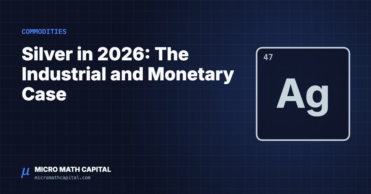 Silver in 2026: The Industrial and Monetary Case