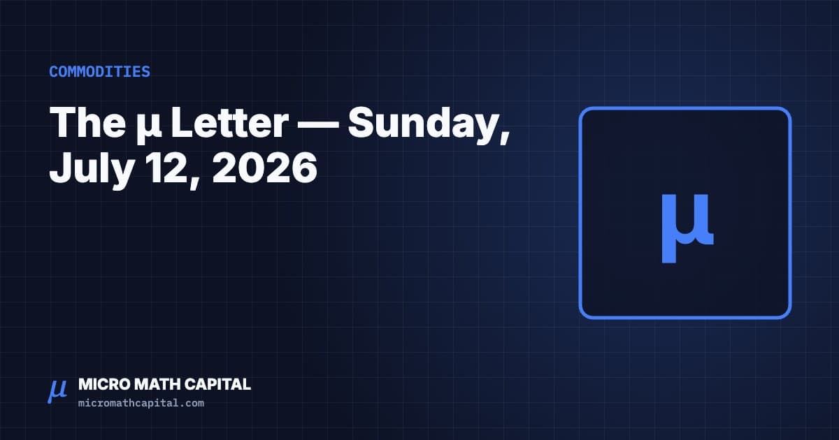 The μ Letter, Sunday, July 12, 2026