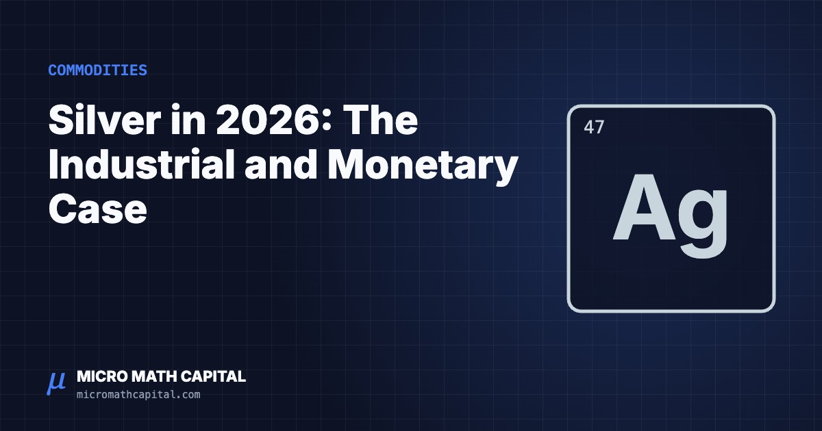 Silver in 2026: The Industrial and Monetary Case 
