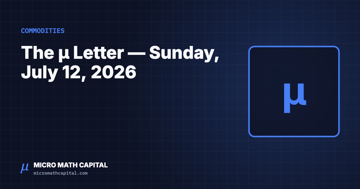 The μ Letter — Sunday, July 12, 2026